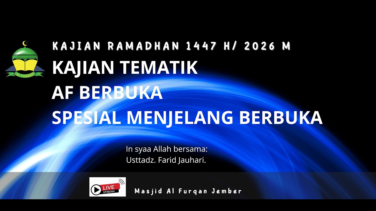 🔴 (LIVE) | Kajian Spesial Menjelang Berbuka: 