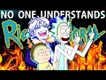 No One Understands Rick and Morty