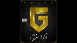 Young G Ft. Dat Boi T, Doughbeezy - Nothin' But That Screw