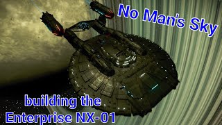USS Enterprise NX-01 in No Man's sky, How to build this ship