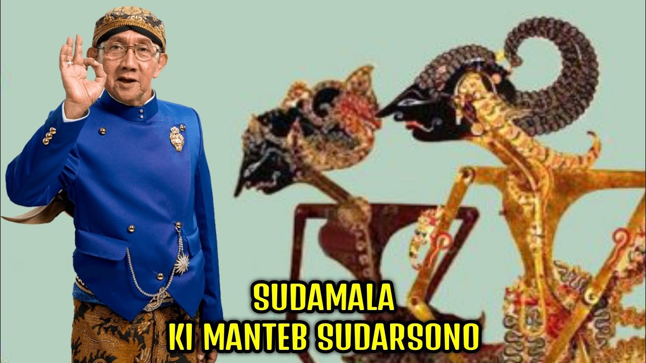 KI MANTEB SUDARSONO MAESTRO SABET WAYANG KULIT FULL LAKON SUDAMALA