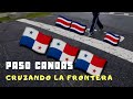 Cómo cruzar la frontera.... De Paso Canoas, entre Panamá y Costa Rica. #1.