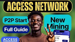 Access Network New Mining Just Dropped! How To Earn (Step-by-Step) Wealth