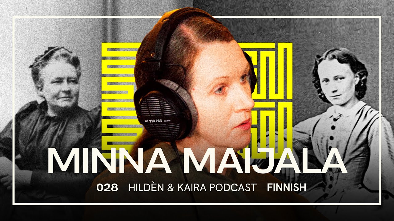 #028 – MINNA MAIJALA: Minna Canthin elämä, Taistelu tasa-arvosta & Yhteiskunnan seksualisoituminen