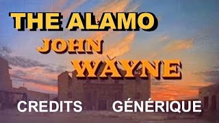 Westernmusic The Alamo John Wayne Credits- Alamo Générique