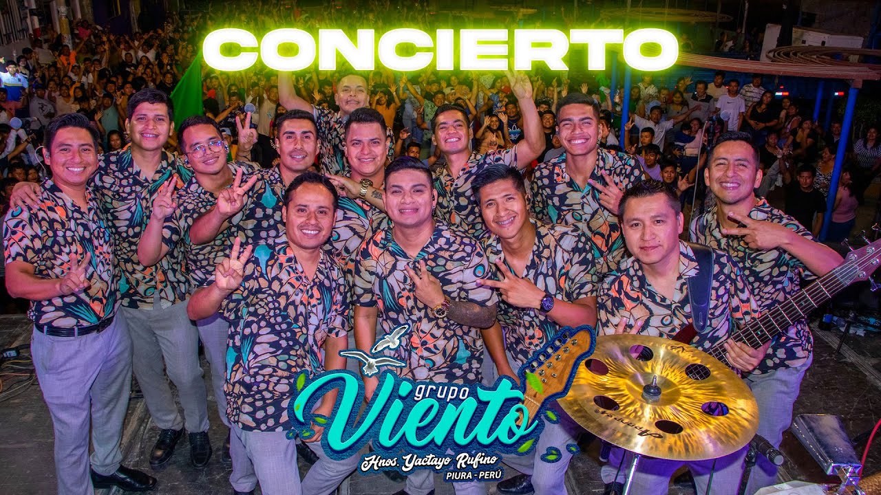 Grupo Viento / Yunce Verde - Yacila / Paita ✌🏻 Live Facebook