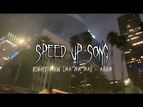 Right now || (i can't lie i Miss you much) - Akon (speed up)