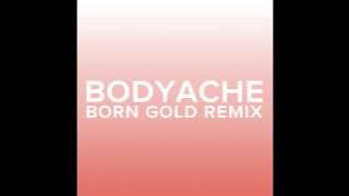 Purity Ring - bodyache (Born Gold remix)