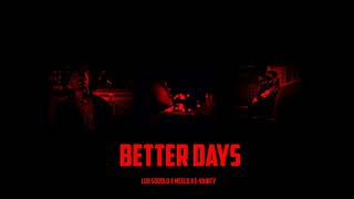 0zone - Better Days (Official Audio)