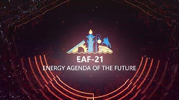 EAF-21. Day 2. International Scientific and Practical Conference «Energy Agenda for the Future».