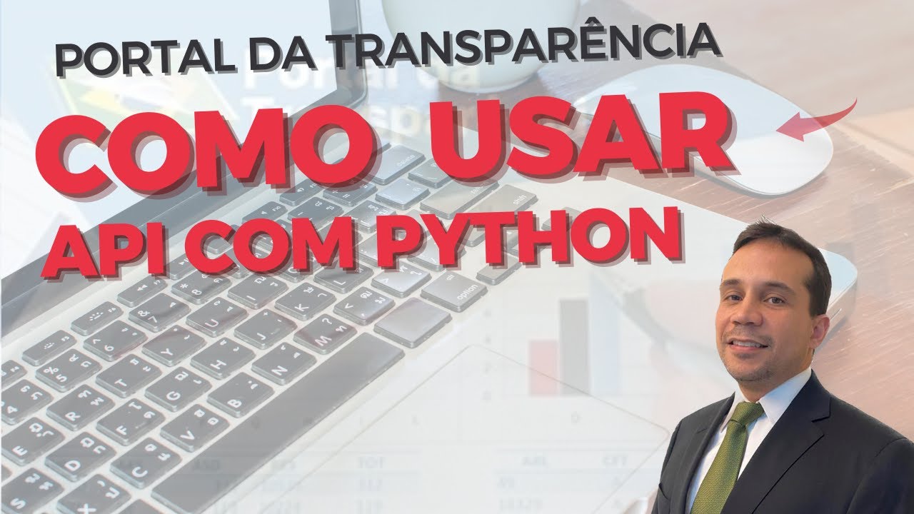 Como extrair dados do Portal da Transparência com PYTHON - YouTube