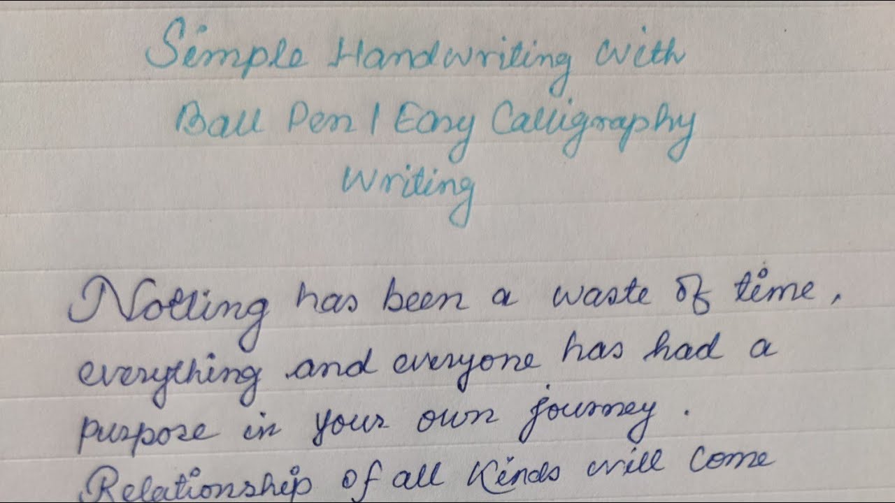 Simple Handwriting With Ball Pen | Easy Calligraphy Writing ...