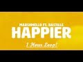 Happier | Marshmello ft. Bastille | 1 Hour