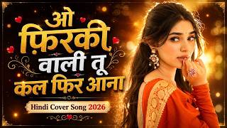 O Firki Wali Tu Kal fir aja | 90's Bollywood Style Romantic Song | Hindi Love Song 2026 screenshot 5