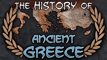 The Complete History of Ancient Greece, Summarized