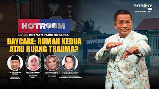 Download lagu [FULL] HOTROOM - DAYCARE: RUMAH KEDUA ATAU RUANG TRAUMA?
