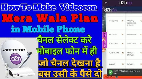Make Your Own Videocon Dth Channel Plan | Channels Selection Of Videocon D2h | D2h Infinity 2019