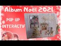Album Noël 2021 pop up et interactif papiers Action présentation et astuces couverture