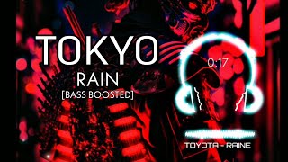 Tokyo - Rain (Slowed Reverb) Bass Boosted @himeshedits Resimi