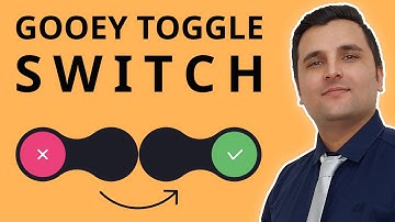 CSS Gooey Toggle Switch | How To Create a Custom Toggle Switch with Pure CSS from Scratch