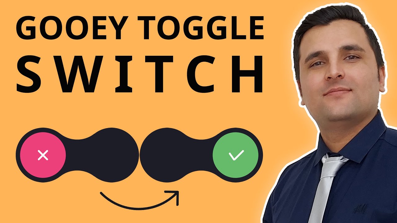 CSS Gooey Toggle Switch | How To Create a Custom Toggle Switch with ...