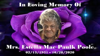 Mrs. Estella Mae Paulk-Poole Homegoing Celebration