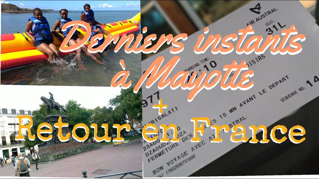 VLOG #1| VACANCES A MAYOTTE | Part 4 : ✈ Nos derniers instants 😢😢 ✈