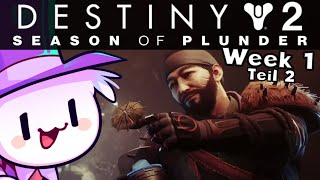 Destiny 2 - Season 18 - Woche 1, Teil 2