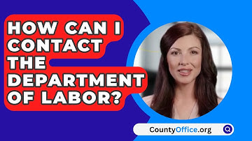 How Can I Contact The Department Of Labor? - CountyOffice.org