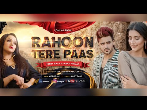 Rahoon Tere Paas (Official Music Video) - Honey Raaj | 2022 New  song | Farah Anwar