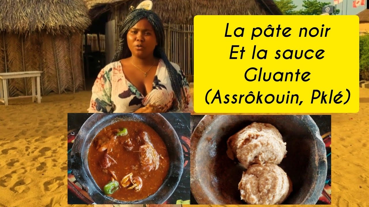 Comment préparer la pâte noire(Télibo) avec la sauce gluante Assrôkouin(sauce longueur, kplé)