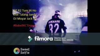 Download Lagu Dugem R2 Tum Hi Ho DJ Muyar Jack  Sekhasee MP3