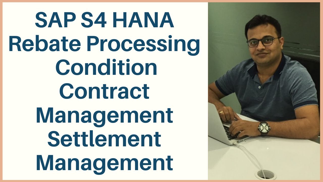 sap-s4-hana-rebate-processing-condition-contract-management-settlement