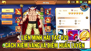 LIÊN MINH HẢI TẶC #20 CÁCH KIẾM NHIỀU VÀNG VÀ ĐIỂM CƯỜNG HÓA HUẤN LUYỆN | 69 GAMING