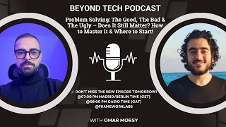 Problem Solving: The Good, The Bad & The Ugly – Does It Still Matter How to Master It!