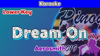 Dream On by Aerosmith (Karaoke : Lower Key)