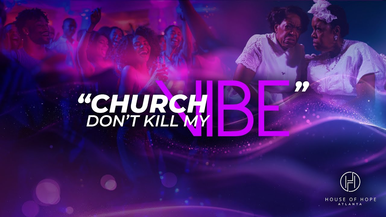Church Don't Kill My Vibe Bible Cast Pastor E. Dewey Smith House