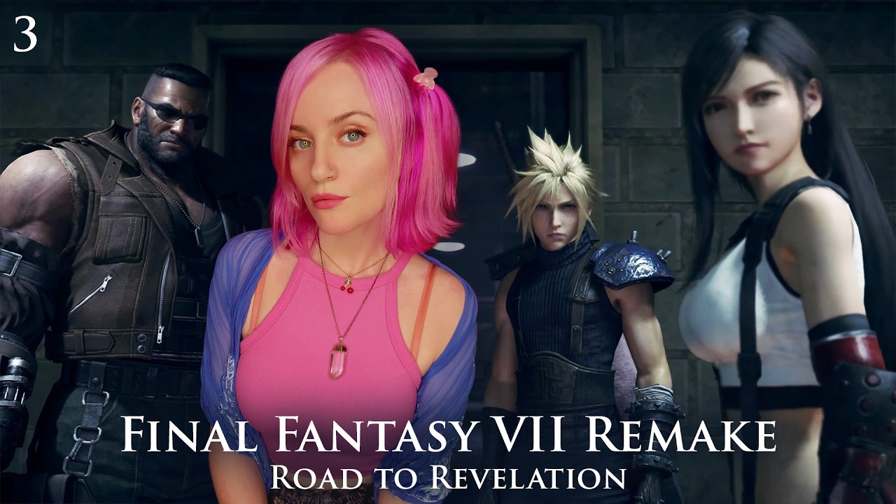 Final Fantasy VII Remake - Part 3 | Road to Revelation