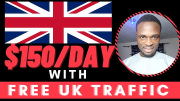How to Make $150/Day with FREE UK Traffic (Free Traffic for Affiliate Marketing)