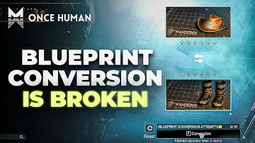 Once Human | Do this Blueprint Conversion Trick BEFORE they fix it!