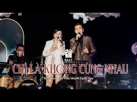 Chỉ Là Không Cùng Nhau - Bạch Công Khanh & Trương Thảo Nhi live at #maylangthang