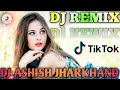 Lo Maan Liya Humne Hai Pyar Nahi Tumko Dj Remix 💘 Tik Tok Viral Song 💔 Dj Ashish Jharkhand Mp3 Song