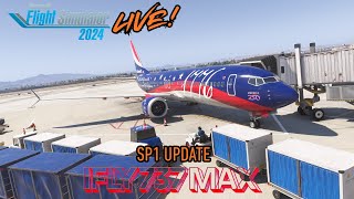 MSFS 2024 | LIVE! - iFly 737 MAX | SP1 First Look | KLAS - KSAN