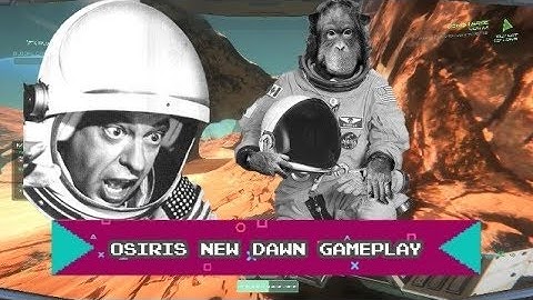 OSIRIS: New Dawn: GHOST ATTACK