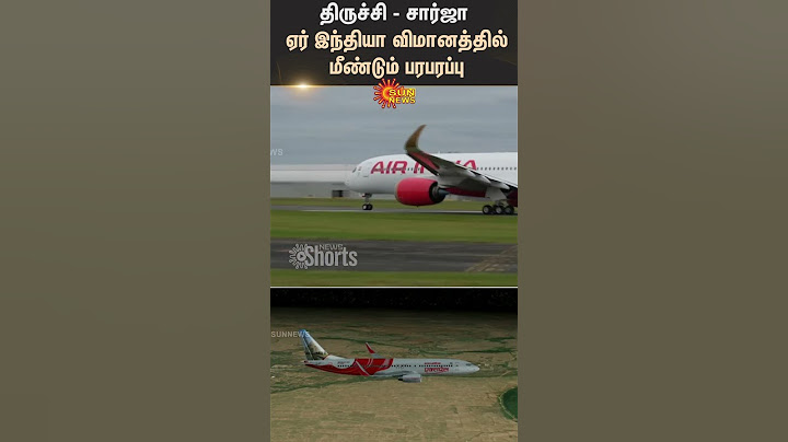 Trichy - Sharjah Air India Flight Again Sensational | Trichy Airport | Air India | Sun News