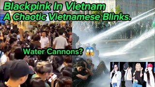 BLACKPINK IN VIETNAM, HANOI. A Chaotic Vietnamese Blinks.