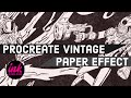 Procreate Tutorial: Vintage Paper Texture Effect