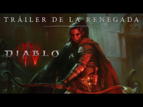 Diablo IV – Tráiler de anuncio de la Renegada