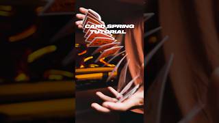 CARD SPRING TUTORIAL ♠️🔥