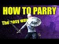 How To Get That Easy Parry | Dark Souls 3